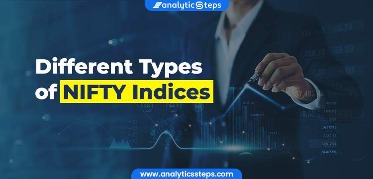 Different Types of NIFTY Indices title banner